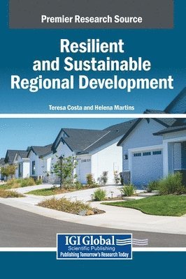 Teresa Costa, Helena Martins - Resilient and Sustainable Regional Development, Inbunden