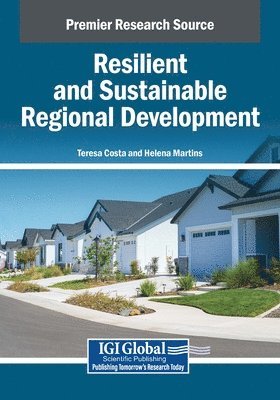 Teresa Costa, Helena Martins - Resilient and Sustainable Regional Development, Häftad