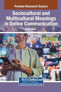 bokomslag Sociocultural and Multicultural Meanings in Online Communication