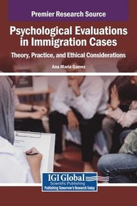 bokomslag Psychological Evaluations in Immigration Cases
