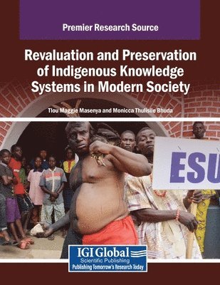 bokomslag Revaluation and Preservation of Indigenous Knowledge Systems in Modern Society