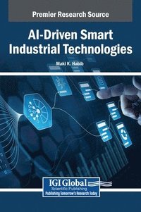 bokomslag AI-Driven Smart Industrial Technologies