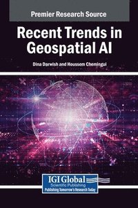 bokomslag Recent Trends in Geospatial AI