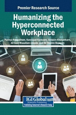 bokomslag Humanizing the Hyperconnected Workplace