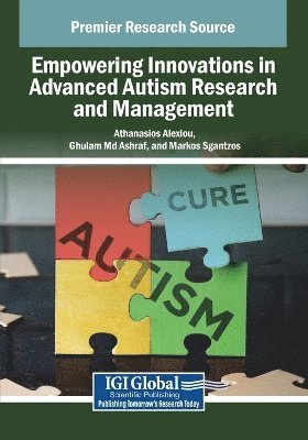 bokomslag Empowering Innovations in Advanced Autism Research and Management