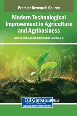 Modern Technological Improvement in Agriculture and Agribusiness