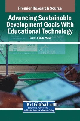 Advancing Sustainable Development Goals With Educational Technology 1