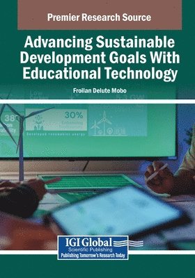 Advancing Sustainable Development Goals With Educational Technology 1