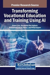 bokomslag Transforming Vocational Education and Training Using AI