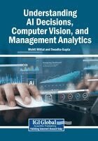 Mohit Mittal, Swadha Gupta - Understanding AI Decisions, Computer Vision, and Management Analytics, Häftad