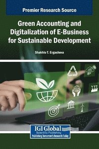 bokomslag Green Accounting and Digitalization of E-Business for Sustainable Development