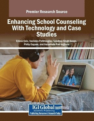 bokomslag Enhancing School Counseling With Technology and Case Studies