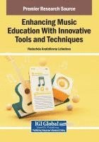bokomslag Enhancing Music Education With Innovative Tools and Techniques