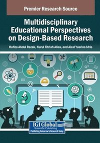 bokomslag Multidisciplinary Educational Perspectives on Design-Based Research