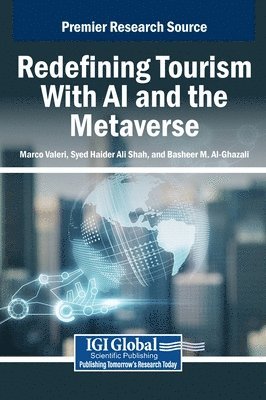 bokomslag Redefining Tourism With AI and the Metaverse