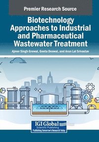 bokomslag Biotechnology Approaches to Industrial and Pharmaceutical Wastewater Treatment