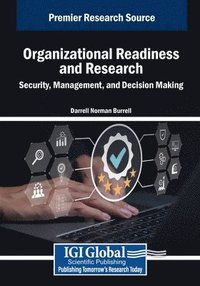 bokomslag Organizational Readiness and Research: Security, Management, and Decision Making