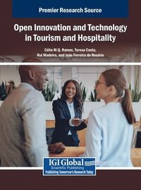 bokomslag Open Innovation and Technology in Tourism and Hospitality