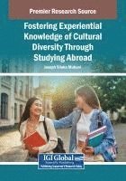 bokomslag Fostering Experiential Knowledge of Cultural Diversity Through Studying Abroad