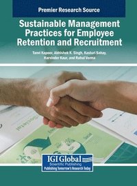 bokomslag Sustainable Management Practices for Employee Retention and Recruitment