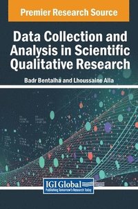 bokomslag Data Collection and Analysis in Scientific Qualitative Research