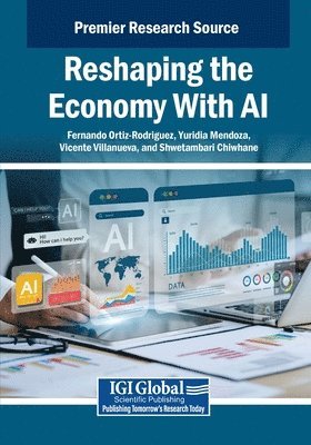 bokomslag Reshaping the Economy With AI