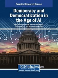 bokomslag Democracy and Democratization in the Age of AI