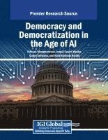 bokomslag Democracy and Democratization in the Age of AI