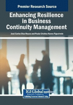 bokomslag Enhancing Resilience in Business Continuity Management