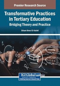 bokomslag Transformative Practices in Tertiary Education: Bridging Theory and Practice