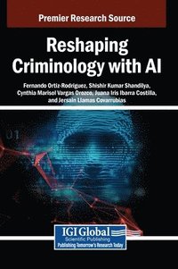 bokomslag Reshaping Criminology with AI