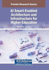 bokomslag AI Smart-Enabled Architecture and Infrastructure for Higher Education