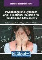 bokomslag Psycholinguistic Dynamics and Educational Inclusion for Children and Adolescents