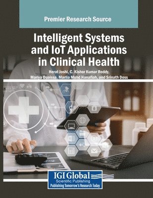 bokomslag Intelligent Systems and IoT Applications in Clinical Health