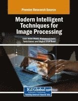 bokomslag Modern Intelligent Techniques for Image Processing