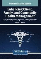 bokomslag Enhancing Client, Family, and Community Health Management