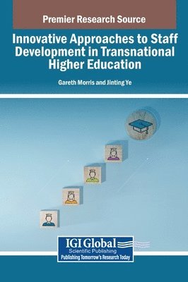 Innovative Approaches to Staff Development in Transnational Higher Education 1