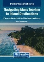 bokomslag Navigating Mass Tourism to Island Destinations