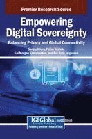 bokomslag Empowering Digital Sovereignty: Balancing Privacy and Global Connectivity