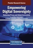 bokomslag Empowering Digital Sovereignty: Balancing Privacy and Global Connectivity
