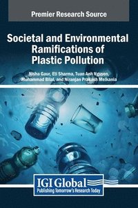 bokomslag Societal and Environmental Ramifications of Plastic Pollution