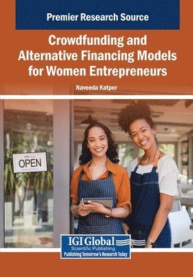 bokomslag Crowdfunding and Alternative Financing Models for Women Entrepreneurs