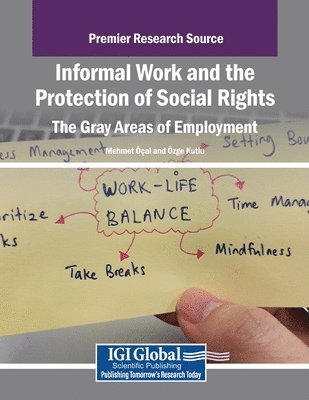 Informal Work and the Protection of Social Rights: The Gray Areas of Employment 1