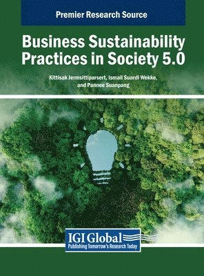 Kittisak Jermsittiparsert, Ismail Suardi Wekke, Pannee Suanpang - Business Sustainability Practices in Society 5.0, Inbunden