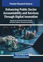 bokomslag Enhancing Public Sector Accountability and Services Through Digital Innovation