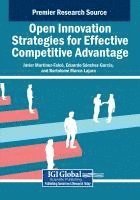 bokomslag Open Innovation Strategies for Effective Competitive Advantage