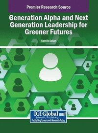 bokomslag Generation Alpha and Next Generation Leadership for Greener Futures