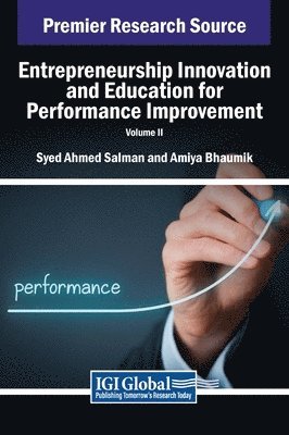 bokomslag Entrepreneurship Innovation and Education for Performance Improvement, VOL 2