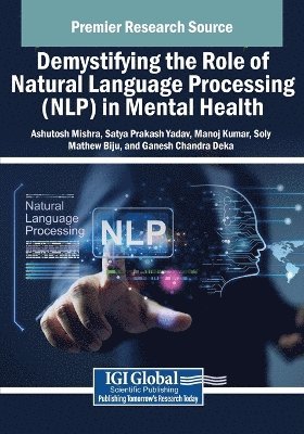 Demystifying the Role of Natural Language Processing (NLP) in Mental Health 1