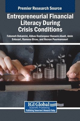 Entrepreneurial Financial Literacy During Crisis Conditions 1